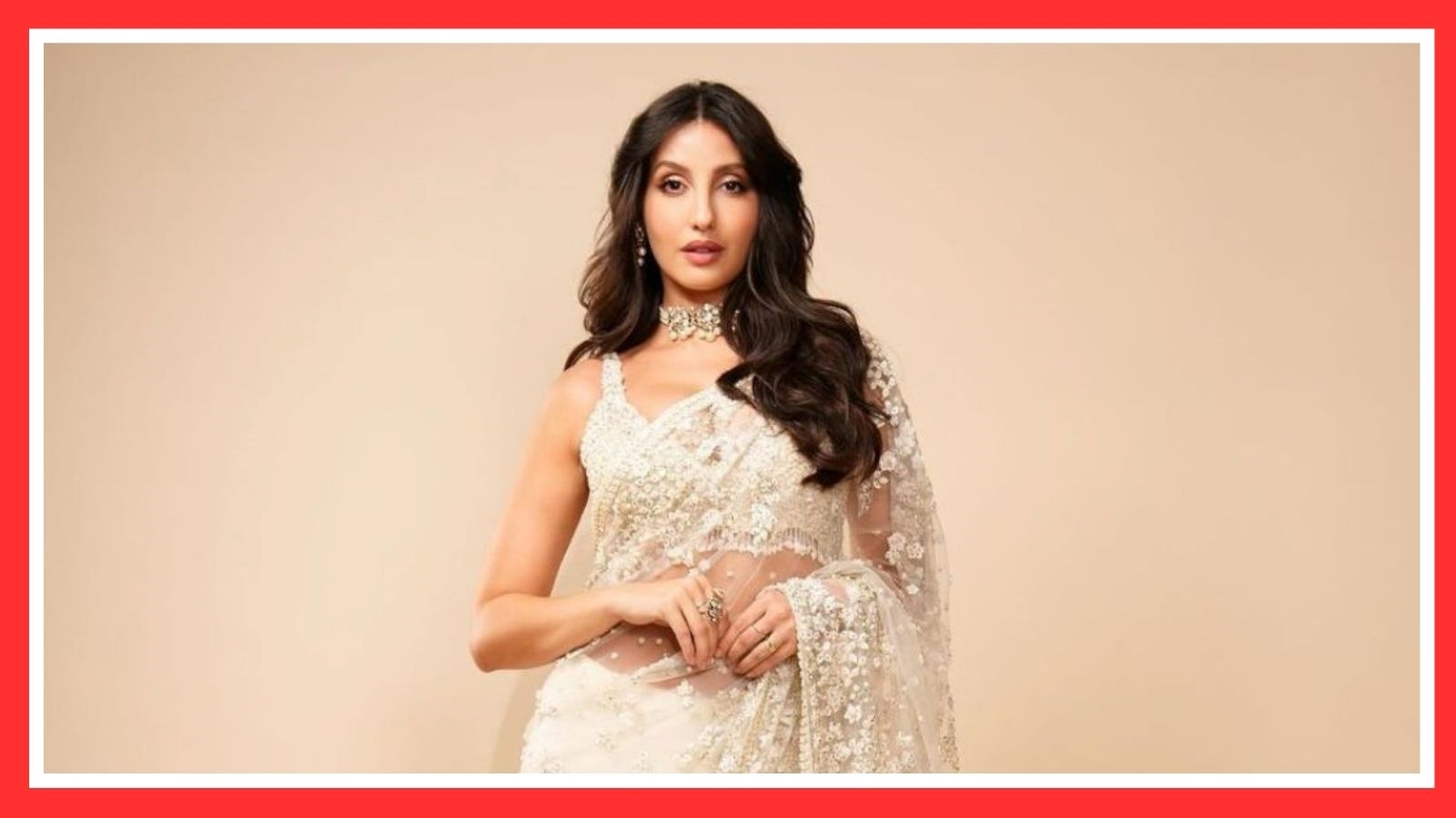 Nora Nora Fatehi Net Worth