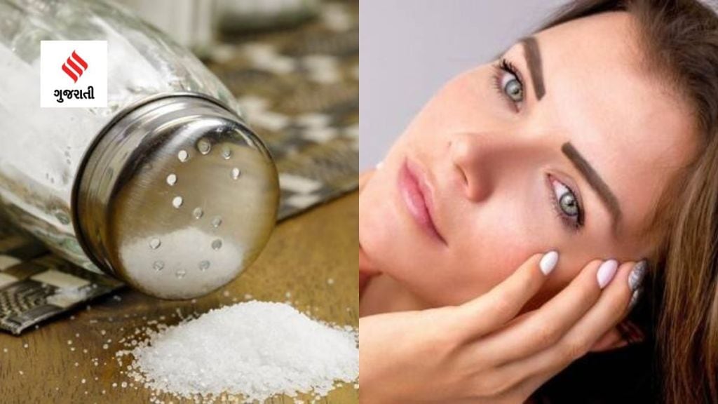 Skincare Tips : શું તમારો ચહેરો મીઠાના પાણીથી ધોવાથી ફાયદો થઇ શકે? એક્સપર્ટ પાસેથી જાણો ફાયદા અને ગેર-ફાયદા વિષે