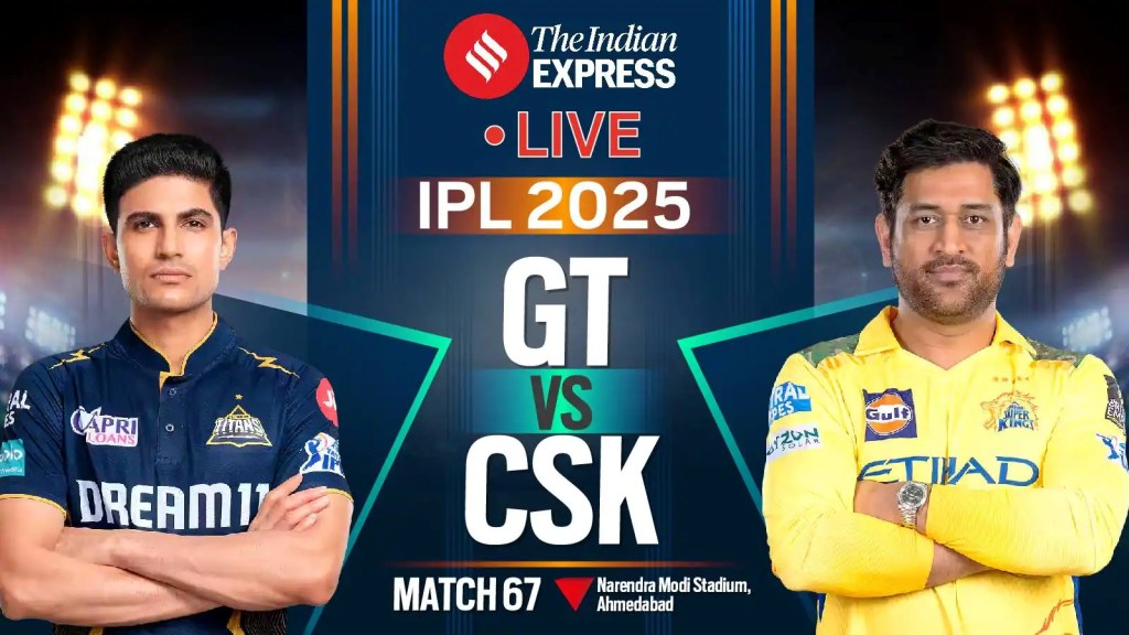 GT vs CSK, IPL 2025: CSK એ ગુજરાત ટાઇટન્સને 83 રને હરાવ્યુ