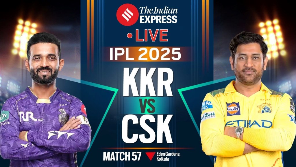 KKR vs CSK : આઈપીએલ 2025, સતત ચાર પરાજય પછી ચેન્નઇ સુપર કિંગ્સનો વિજય