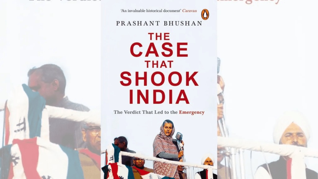 The Case That Shook India by Prashant Bhushan | Books on The Indian Emergency 1975 | પ્રશાંત ભૂષણ દ્વારા લખાયેલ "ધ કેસ ધેટ શોક ઇન્ડિયા