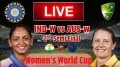 ICC Women’s Cricket World Cup 2025, IND-W vs AUS-W LIVE