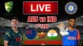 Ind vs Aus 1st T20I Live : ભારત અને ઓસ્ટ્રેલિયા વચ્ચે આજે પ્રથમ ટી 20 IND vs AUS Live Score Updates, 1st T20I, IND vs AUS Live Score