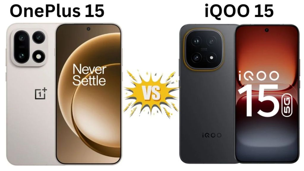 iQOO 15 vs OnePlus 15: આઈક્યુ 15 કે વનપ્લસ 15 કયો સ્માર્ટફોન વેલ્યૂ ફોર મની છે? જાણો કિંમત અને ફીચર્સ વિશે વિગતવાર iQOO 15 vs OnePlus 15: આઈક્યુ 15 કે વનપ્લસ 15 કયો સ્માર્ટફોન વેલ્યૂ ફોર મની છે? જાણો કિંમત અને ફીચર્સ વિશે વિગતવાર